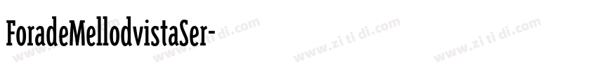 ForadeMellodvistaSer字体转换