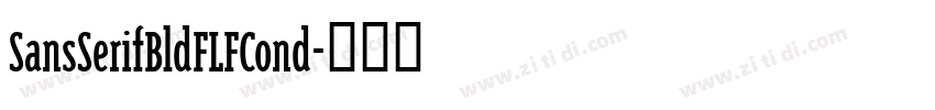 SansSerifBldFLFCond字体转换