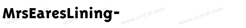MrsEaresLining字体转换
