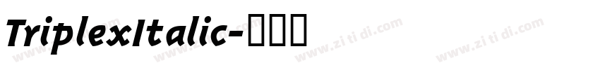 TriplexItalic字体转换