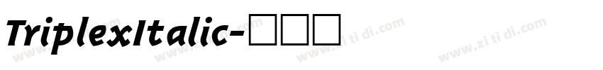 TriplexItalic字体转换