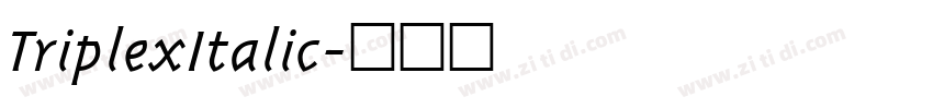TriplexItalic字体转换
