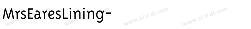 MrsEaresLining字体转换