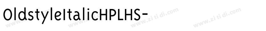 OldstyleItalicHPLHS字体转换