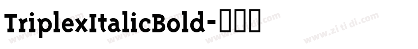 TriplexItalicBold字体转换