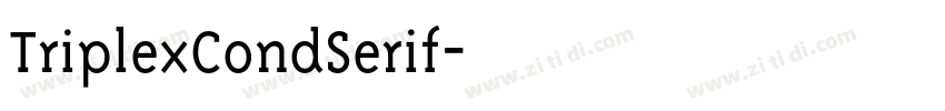 TriplexCondSerif字体转换
