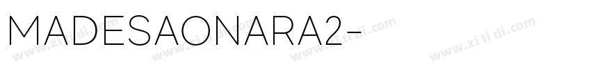 MADESAONARA2字体转换
