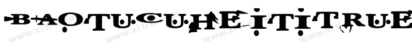 baotucuheiti/TrueType字体转换