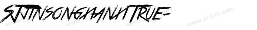 SJjinsongxianxiTrue字体转换