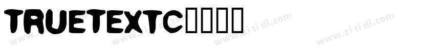 TrueTextC字体转换