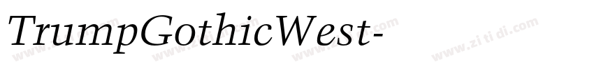 TrumpGothicWest字体转换