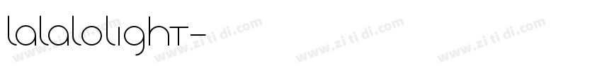 LalaloLight字体转换