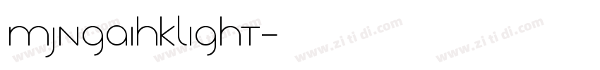 MjngaihkLight字体转换