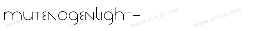 MutenagenLight字体转换