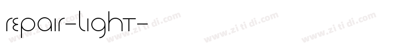 Repair-LIGHT字体转换