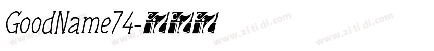 GoodName74字体转换