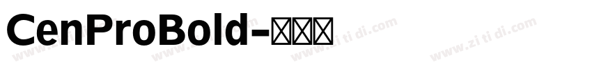 CenProBold字体转换