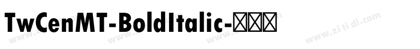 TwCenMT-BoldItalic字体转换
