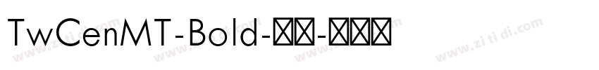 TwCenMT-Bold-粗体字体转换