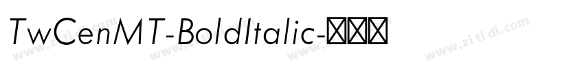 TwCenMT-BoldItalic字体转换