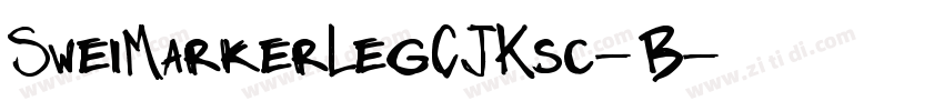 SweiMarkerLegCJKsc-B字体转换