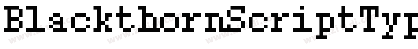 BlackthornScriptType字体转换