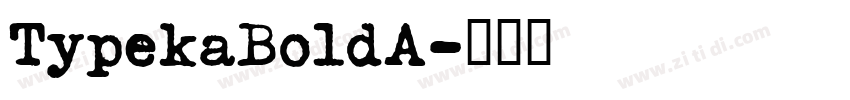 TypekaBoldA字体转换