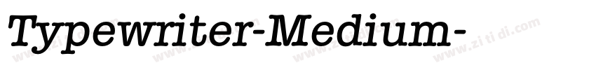 Typewriter-Medium字体转换