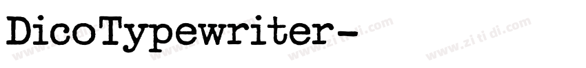 DicoTypewriter字体转换