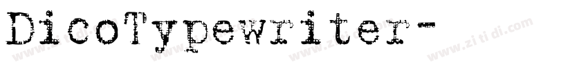 DicoTypewriter字体转换