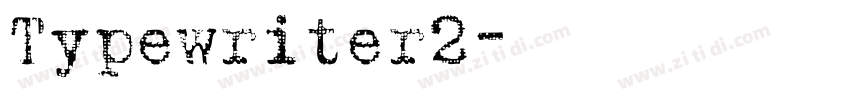 Typewriter2字体转换