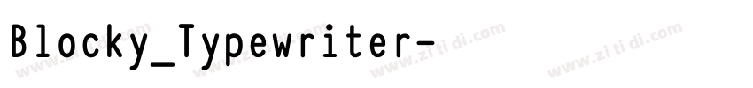 Blocky_Typewriter字体转换