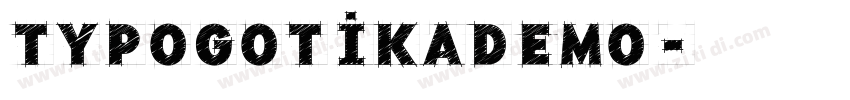 TypoGotikaDemo字体转换