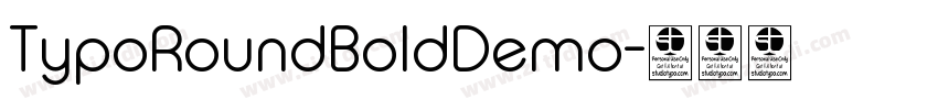 TypoRoundBoldDemo字体转换