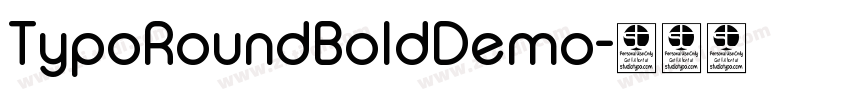 TypoRoundBoldDemo字体转换