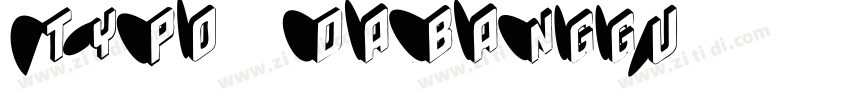 Typo_Dabanggu字体转换
