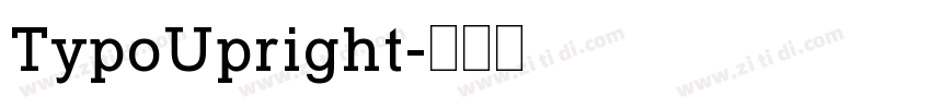 TypoUpright字体转换