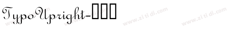 TypoUpright字体转换