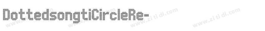 DottedsongtiCircleRe字体转换