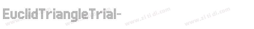 EuclidTriangleTrial字体转换