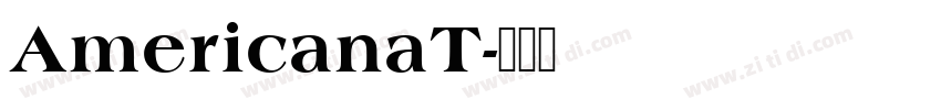 AmericanaT字体转换