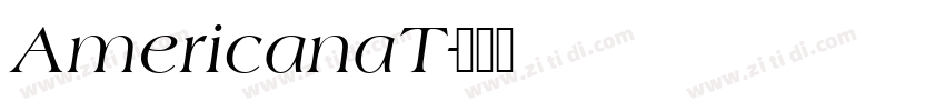 AmericanaT字体转换