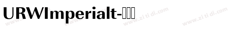 URWImperialt字体转换