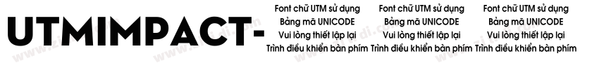 UTMImpact字体转换
