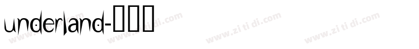 Underland字体转换