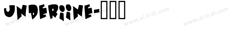 UnderIine字体转换