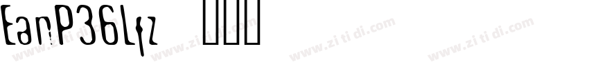 EanP36Lfz字体转换