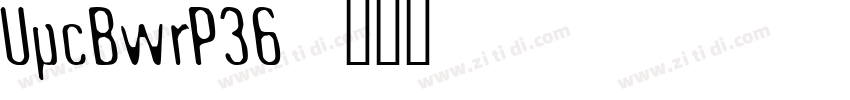 UpcBwrP36字体转换