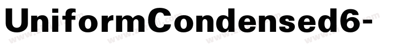 UniformCondensed6字体转换