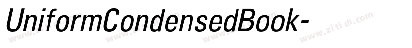UniformCondensedBook字体转换 UniformCondensedBook字体转换